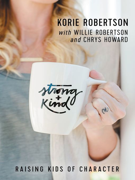 Title details for Strong and Kind by Korie Robertson - Wait list